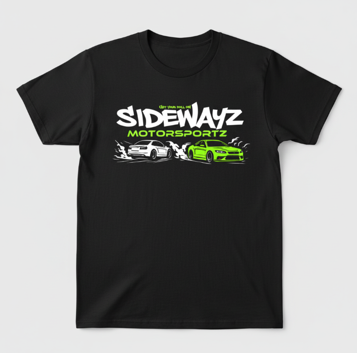 Sidewayz Motorsportz NEW RELEASE Tees